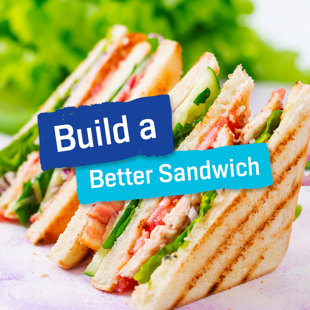Build A Better Sandwich – Save a label